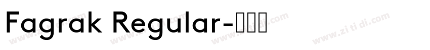 Fagrak Regular字体转换